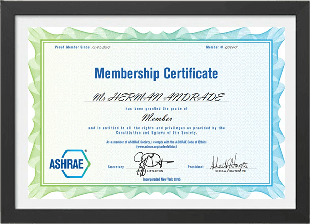 Framed ASHRAE membership certificate for Mr. Herman Andrade, showcasing professional affiliation and compliance with ethics.